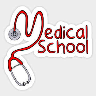 Medical School Sticker